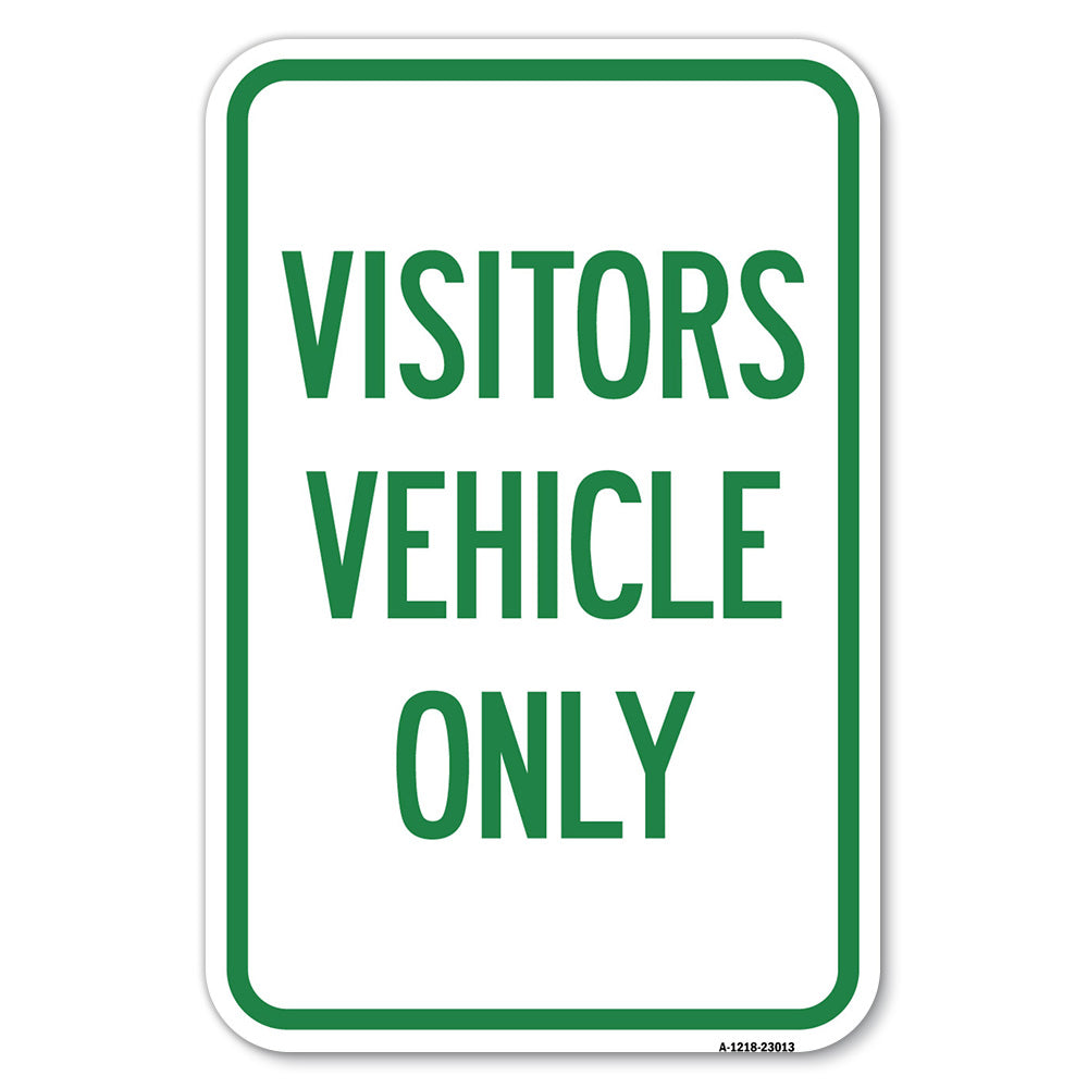 Reserved Parking Sign Visitor Vehicles Only