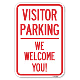 Reserved Parking Sign Visitor Parking, We Welcome You!