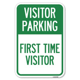 Reserved Parking Sign Visitor Parking, First Time Visitor