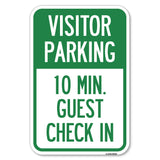 Reserved Parking Sign Visitor Parking, 10 Min. Guest Check In