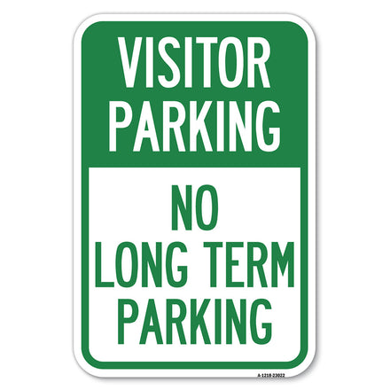 Reserved Parking Sign Visitor Parking No Long-Term Parking