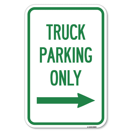 Reserved Parking Sign Truck Parking Only with Right Arrow