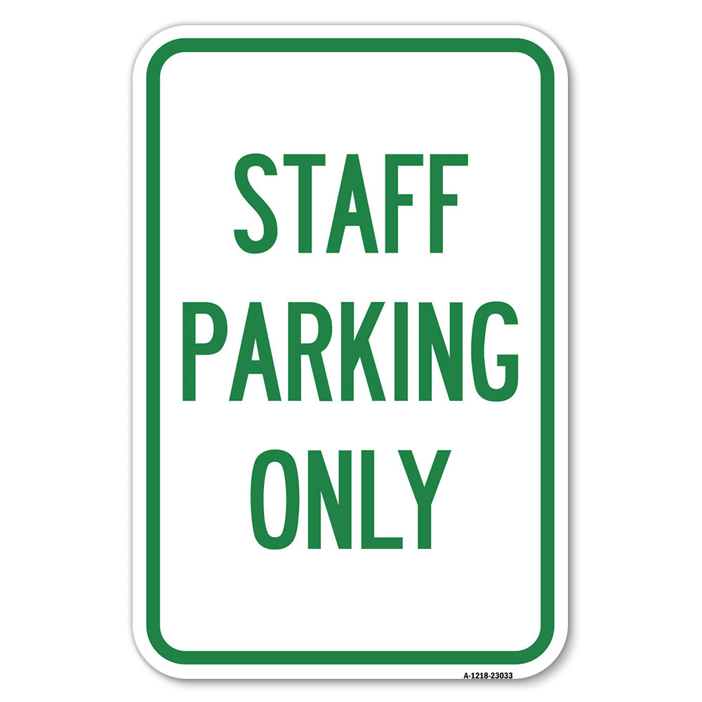 Reserved Parking Sign Staff Parking Only