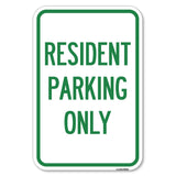 Reserved Parking Sign Resident Parking Only