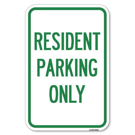 Reserved Parking Sign Resident Parking Only