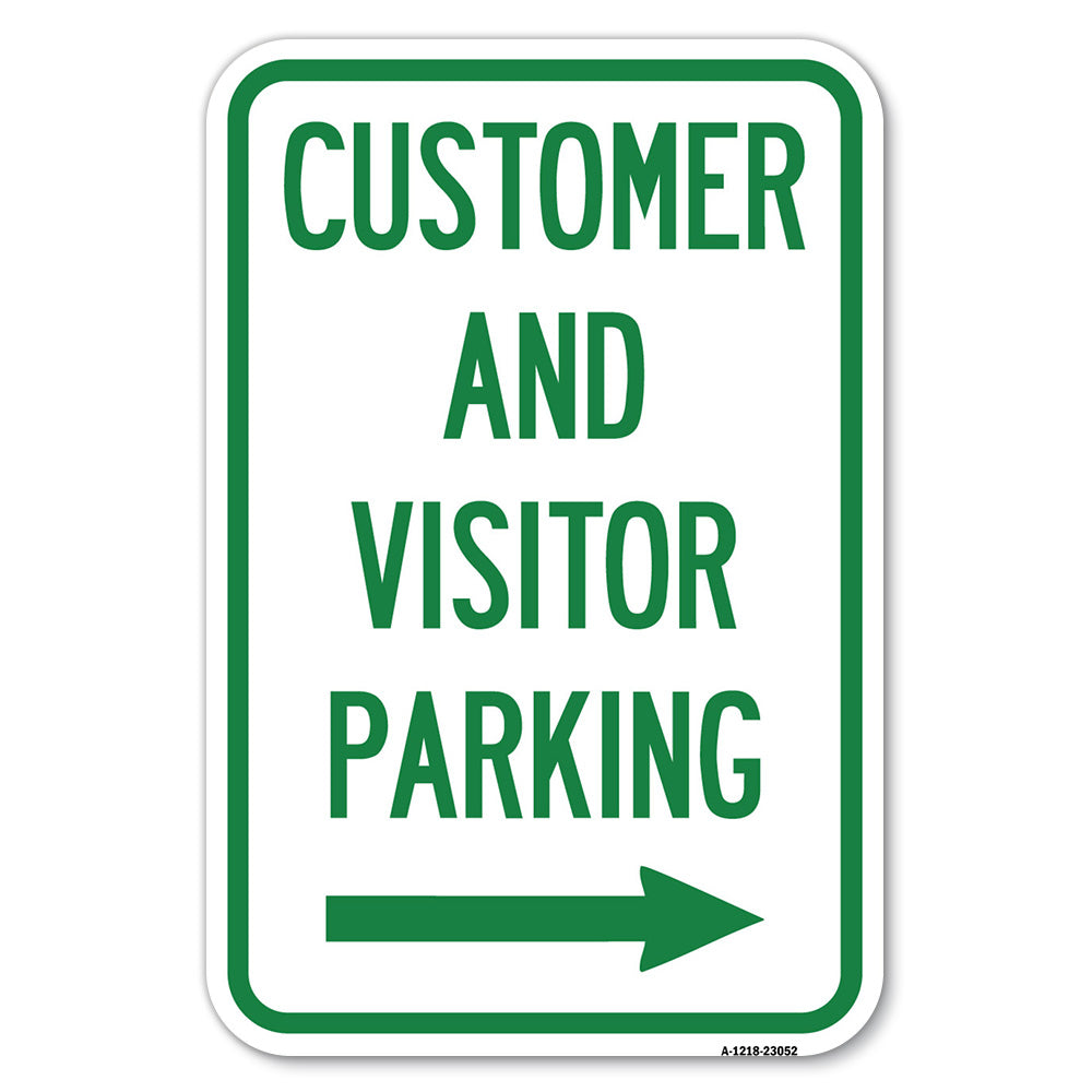 Reserved Parking Sign Customer and Visitor Parking (With Right Arrow)