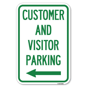 Reserved Parking Sign Customer and Visitor Parking (With Left Arrow)