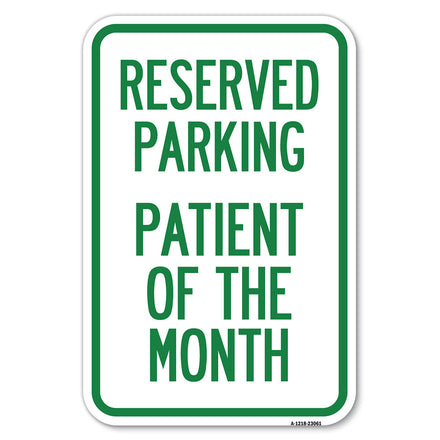 Reserved Parking Patient of the Month