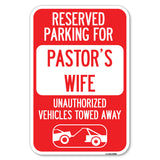 Reserved Parking for Pastor's Wife Unauthorized Vehicles Towed Away (With Tow Away Graphic)
