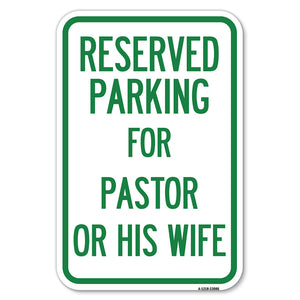 Reserved Parking for Pastor or His Wife