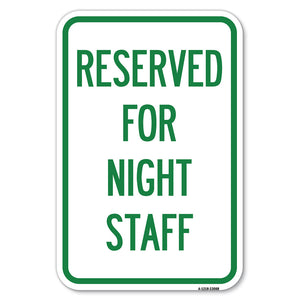 Reserved Parking for Night Staff