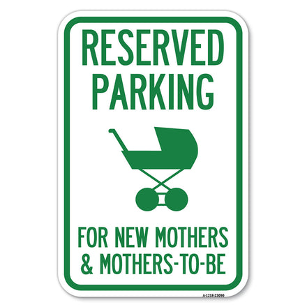 Reserved Parking for New Mothers & Mothers to Be