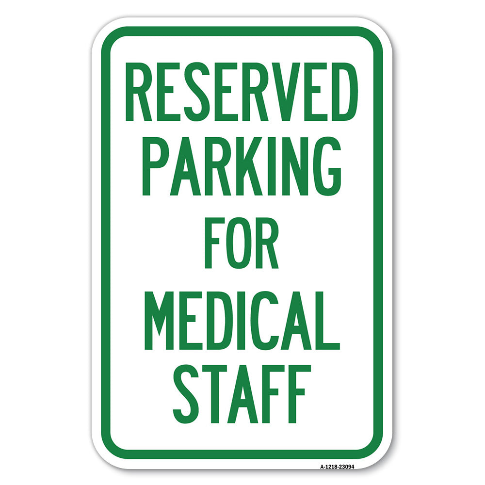 Reserved Parking for Medical Staff