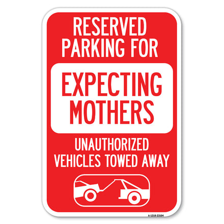 Reserved Parking for Expecting Mothers Unauthorized Vehicles Towed Away