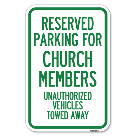 Reserved Parking for Church Members, Unauthorized Vehicles Towed Away