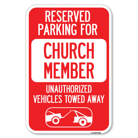 Reserved Parking for Church Member Unauthorized Vehicles Towed Away (With Tow Away Graphic)