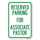 Reserved Parking for Associate Pastor