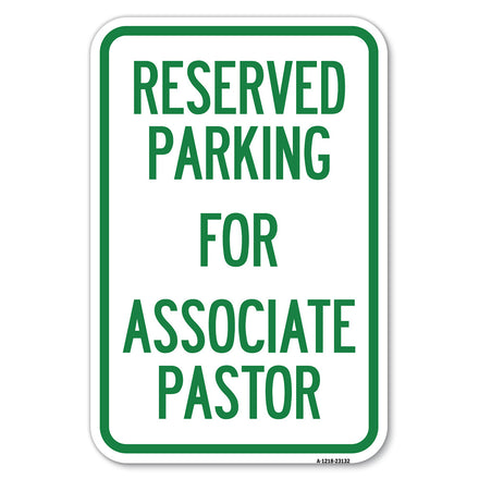 Reserved Parking for Associate Pastor