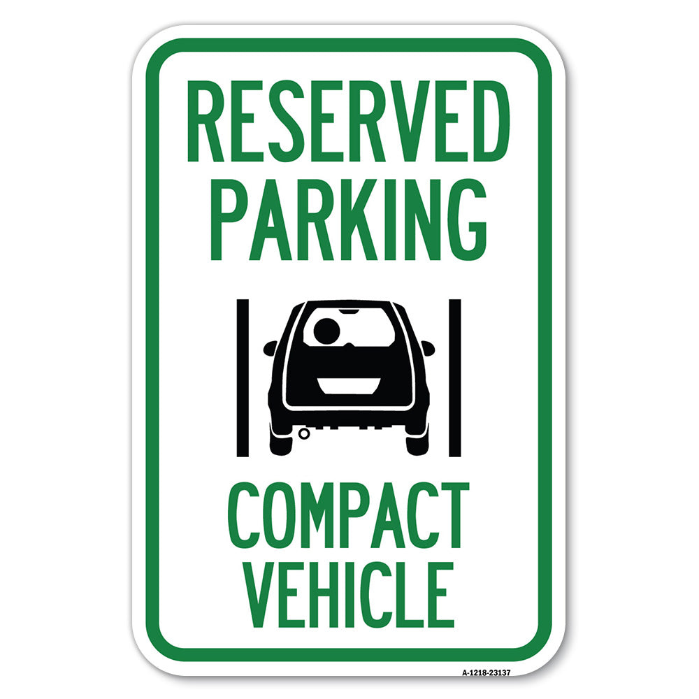 Reserved Parking Compact Vehicle