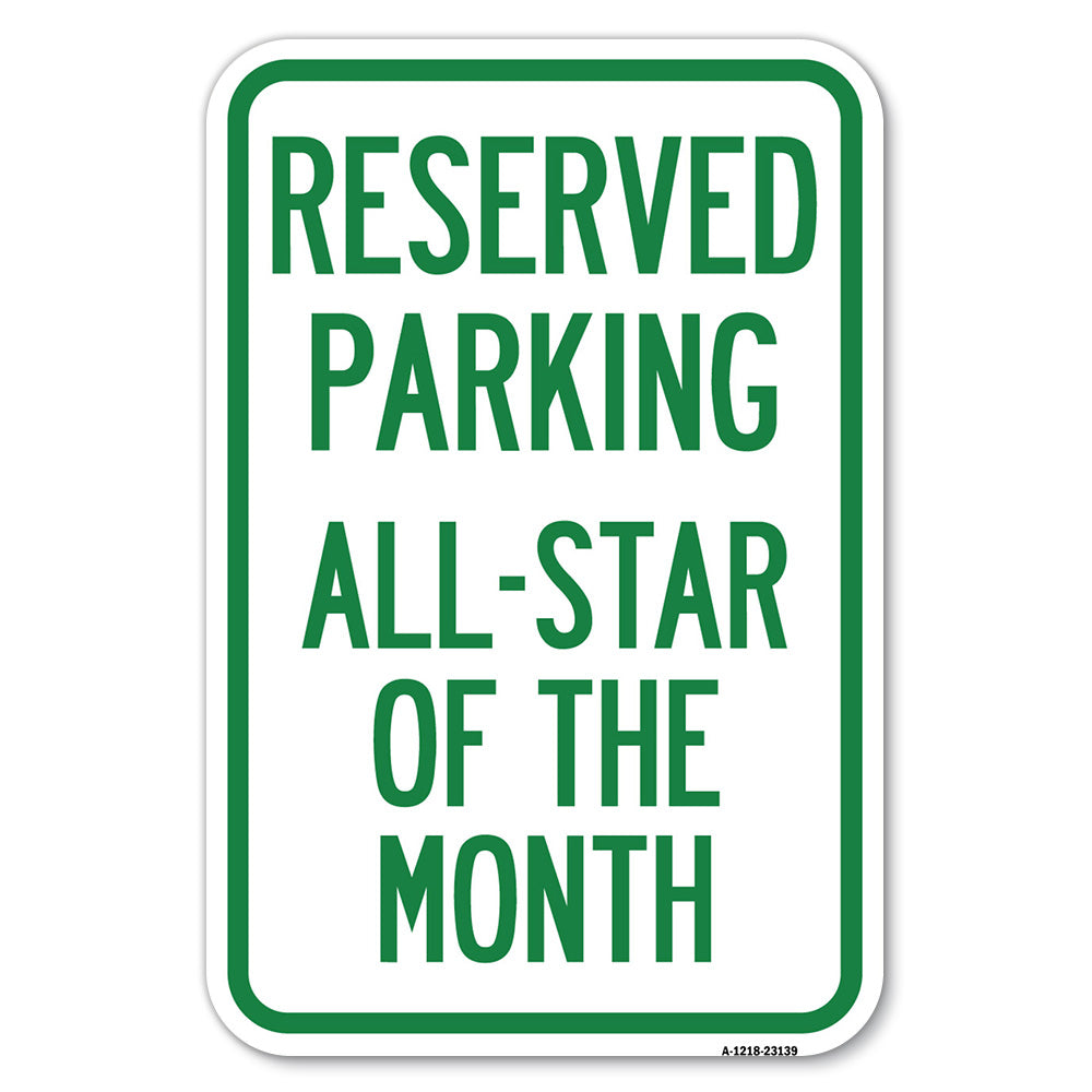 Reserved Parking All - Star of the Month