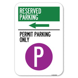 Reserved Parking - Permit Parking Only with Symbol and Left Arrow