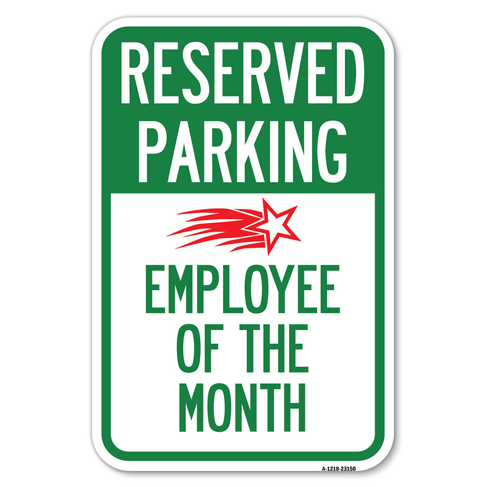 Reserved Parking - Employee of the Month 1