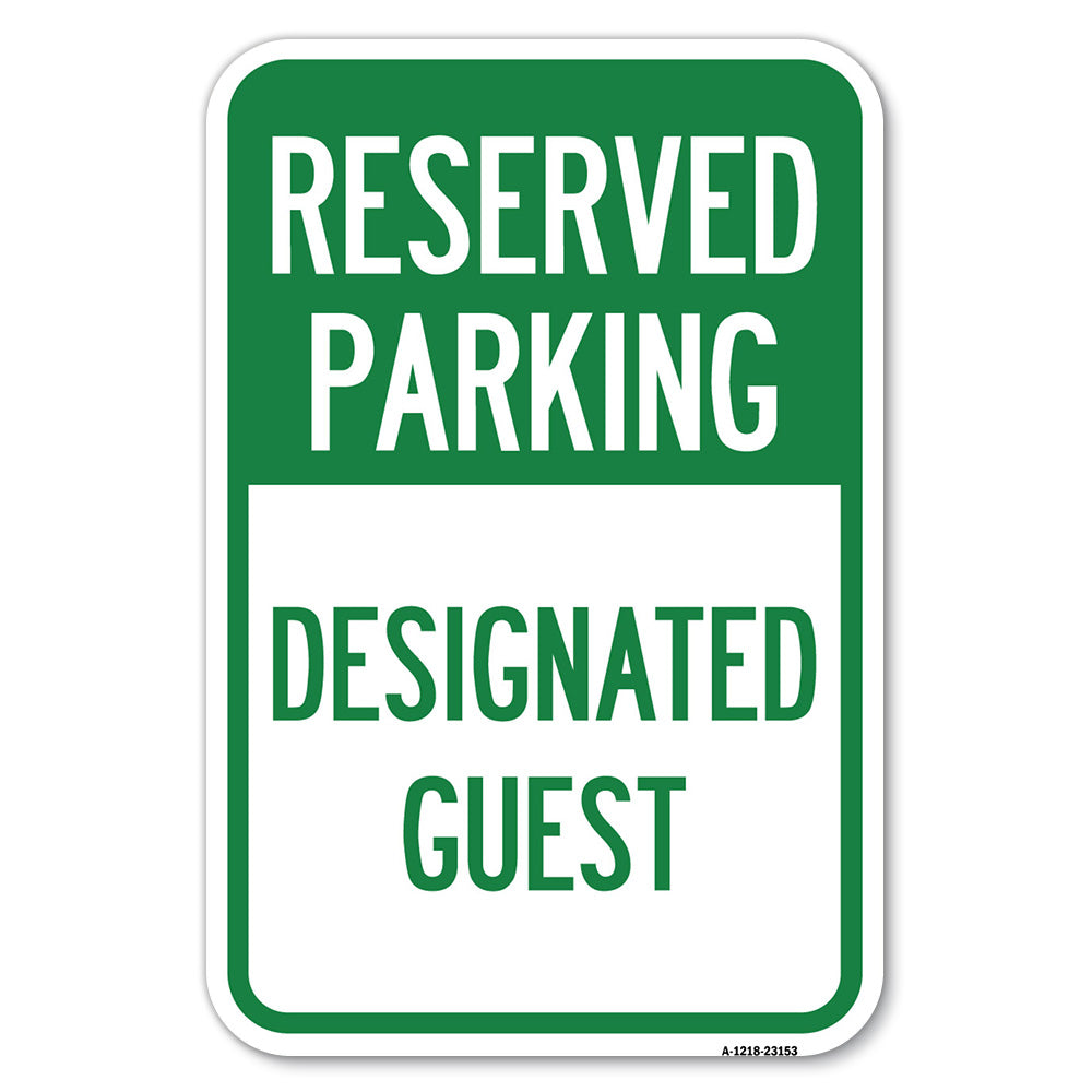 Reserved Parking - Designated Guest