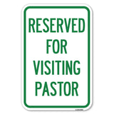 Reserved for Visiting Pastor