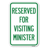 Reserved for Visiting Ministers