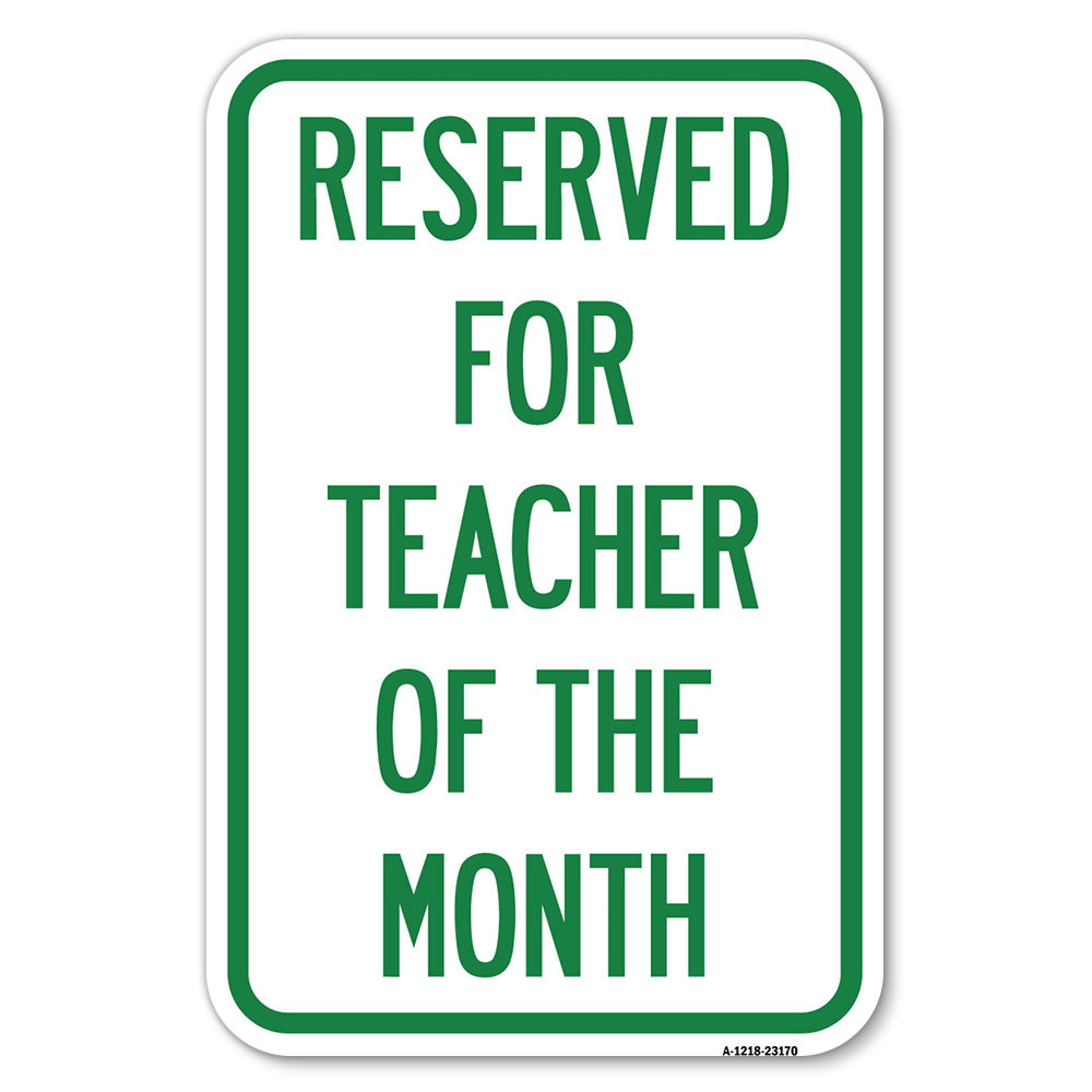 Reserved for Teacher of the Month