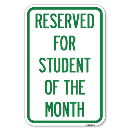 Reserved for Student of the Month