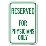 Reserved for Physicians Only
