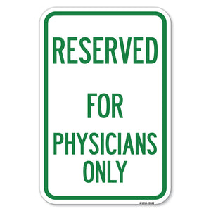 Reserved for Physicians Only