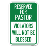 Reserved for Pastor Violators Will Not Be Blessed