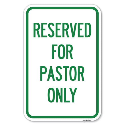 Reserved for Pastor Only