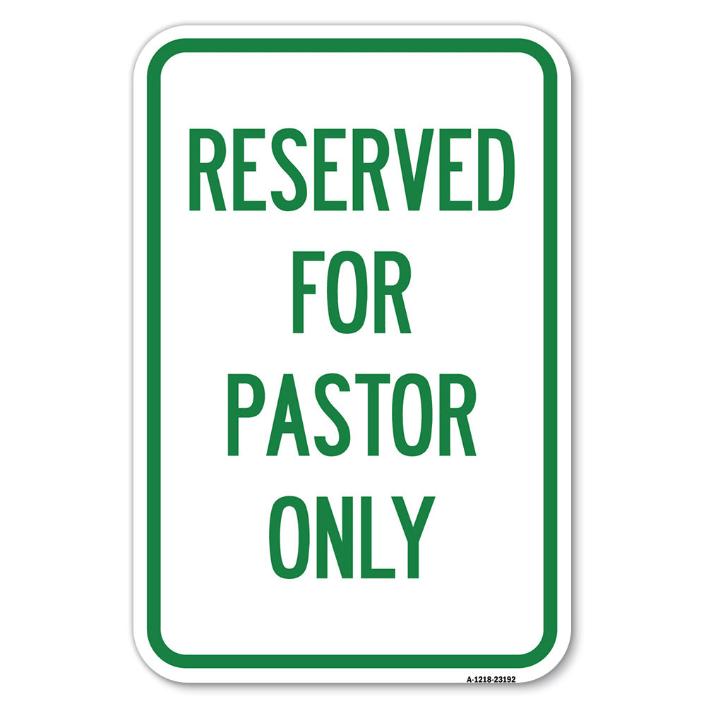 Reserved for Pastor Only