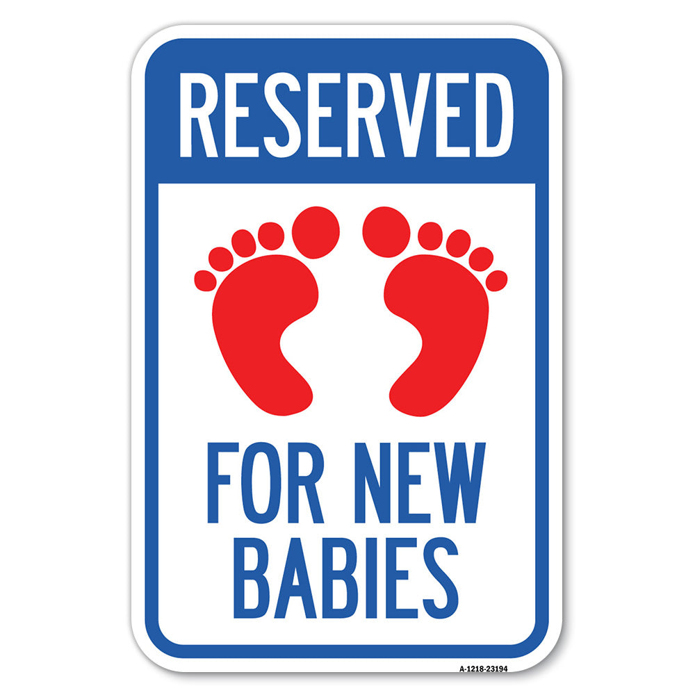 Reserved for New Babies with Symbol