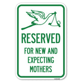Reserved for New and Expecting Mothers