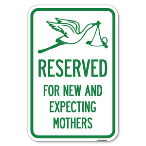 Reserved for New and Expecting Mothers