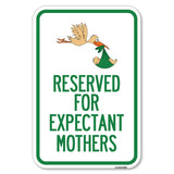 Reserved for Expectant Mothers (With Stork & Baby Graphic)