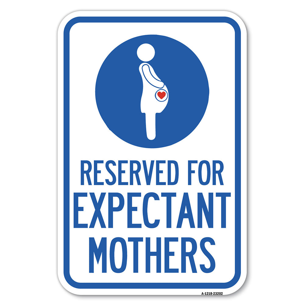 Reserved for Expectant Mothers (With Graphic)