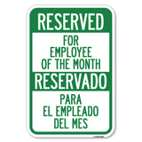 Reserved for Employee of the Month - Reservado Para El Empleado Del Mes