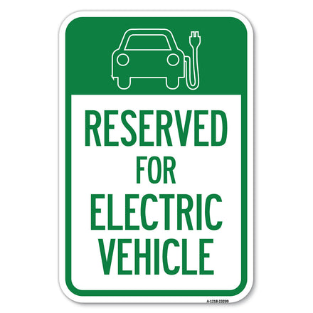Reserved for Electric Vehicle (With Graphic)