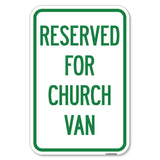 Reserved for Church Van