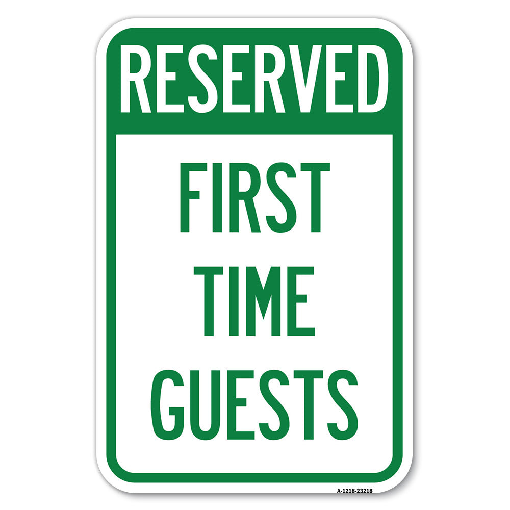 Reserved First Time Guests