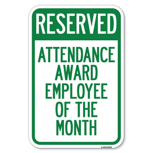 Reserved Attendance Award Employee of the Month