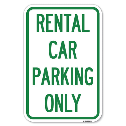 Rental Car Parking Only