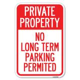 Private Property - No Long-Term Parking Permitted