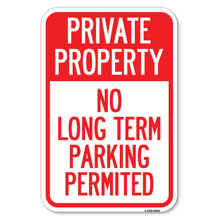 Private Property - No Long-Term Parking Permitted