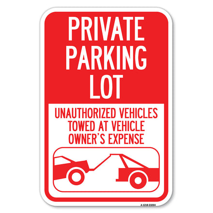 Private Parking Lot, Unauthorized Vehicles Towed at Owner Expense